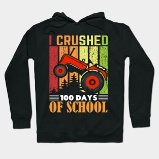 I crushed 100 days of school Hoodie